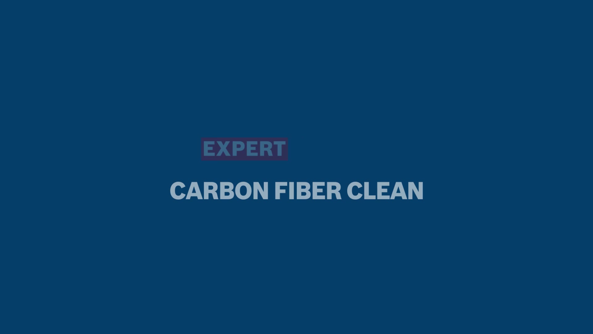 EXPERT Carbon Fiber Clean
